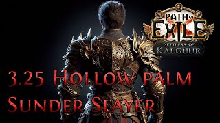 325 Hollow Palm Sunder Slayer [upl. by Marten]