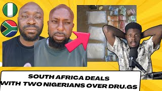 See How South Africa Purnish Two Nigerians In SA Over Drugs [upl. by Halima]