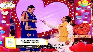 Ep 1609  Gokuldham Me Winter Party  Taarak Mehta Ka Ooltah Chashmah  Full Episode  तारक मेहता [upl. by Rita220]