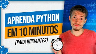 Aprenda Python em 10min para Iniciantes [upl. by Couture]