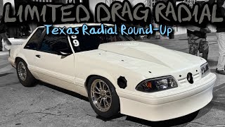 6 CAR LIMITED DRAG RADIAL COVERAGE  TEXAS RADIAL ROUND UP 2024 [upl. by Yoko]