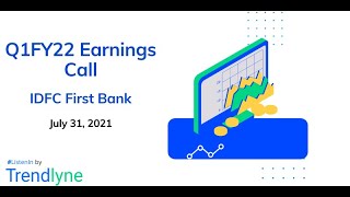 IDFC First Bank Earnings Call for Q1FY22 [upl. by Dupuis]