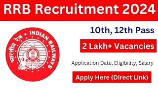 Railway Recruitment 2024  RRB Apply [upl. by Yerbua]