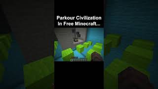 Parkour Civilization In Free Minecraft [upl. by Ayyidas]