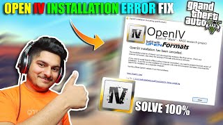 OPEN IV INSTALLATION HAS BEEN CANCELLED ISSUE SOLVED 100  FIX [upl. by Beasley]