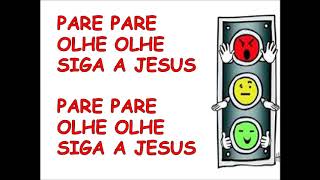 Pare Olhe Siga a Jesus [upl. by Dag]