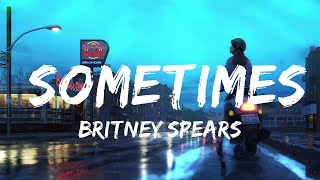 Britney Spears  Sometimes Karaoke Version [upl. by Nnagem]