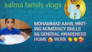 Mohammad Aahil writing Numeracy skills amp GeneralAwarenessHome🏠Work👏🥰 Daily activitysalmafamilyvlogs [upl. by Stella617]