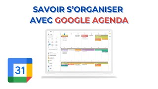 Comment sorganiser avec Google Agenda 📅 [upl. by Noswal]