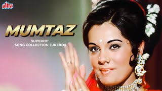 Mumtaz Superhit Song Collection Jukebox  HD Songs  Evergreen Melodies  Best Bollywood Old Songs [upl. by Otrebmal]