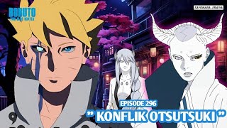 Boruto Episode 296 Subtitle Indonesia Terbaru  Boruto Two Blue Vortex 9 Part 171 Konflik Otsutsuki [upl. by Frasquito736]