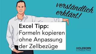 021 Excel Formeln kopieren ohne Anpassung der Zellbezüge  Alternative zu absoluten Bezügen Tipp [upl. by Narej]