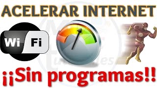 Tutorial Como Acelerar Internet 100 Garantizado  Acelerar Internet Sin Programas [upl. by Juanne916]