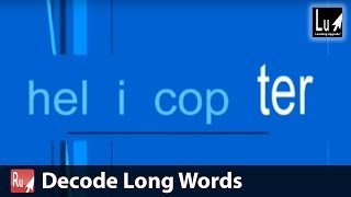 Decode MultiSyllable Long Words Song – Learn to Read – Learning Upgrade App [upl. by Ecikram]