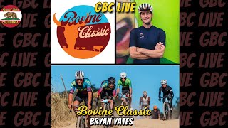 GBC LIVE Bovine Classic with Bryan Yates [upl. by Buskus]