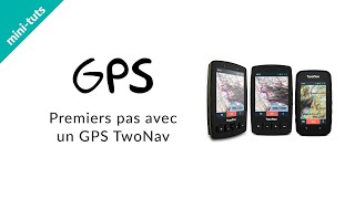 minituts GPS TwoNav  Premiers pas avec un GPS TwoNav [upl. by Aved]