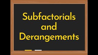 Derangements  Subfactorial Calculator [upl. by Ramalahs]