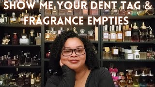 Show Me Your Dent TAGFragrance EmptiesWhat I am Currently WearingMy Perfume Collection 2023 [upl. by Aranaj587]