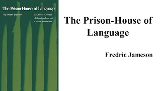 Fredric Jameson quotThe PrisonHouse of Languagequot Book Note [upl. by Ahcsap]