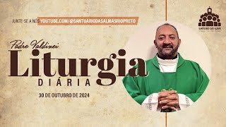 Liturgia Diária  30 de outubro de 2024 [upl. by Ranite]