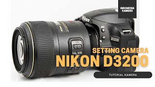 Tutorial Nikon D3200  How to take great photos like a pro [upl. by Marwin119]