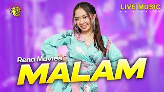 Rena Movies  Malam Official Music Video LION MUSIC [upl. by Odrautse]