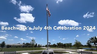 Beachwalk’s July 4th Celebration 2024 [upl. by Nawat]