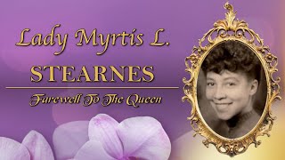 The Funeral Service Of The Queen  Lady Myrtis L Stearnes  Logan Park Assembly of Christ [upl. by Mattie260]