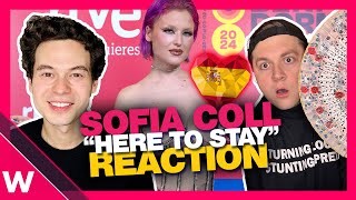 🇪🇸 Sofia Coll  quotHere To Stayquot REACTION  Benidorm Fest 2024 [upl. by Ardnohs465]