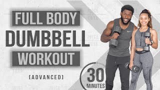 30 Minute Full Body Dumbbell Workout NO REPEAT Advanced [upl. by Sarette]