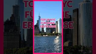 Die TOP 10 für das erste Mal New York 😍 [upl. by Dicks]