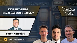 KKM Bittiğinde Devalüasyon Olur Mu [upl. by Dwight260]