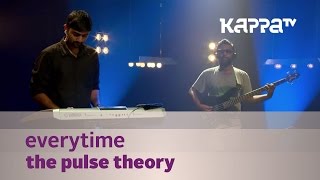 Everytime  The Pulse Theory  Music Mojo Season 3  KappaTV [upl. by Lacim]