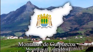 Mountains of Guipúzcoa  BasqueSpanish patriotic song [upl. by Nivlam]