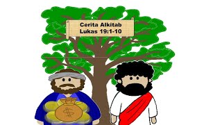 Cerita Alkitab  Zakheus [upl. by Einafit]