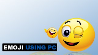 Best Way To Add Emoji Using Windows PC No Apps Needed  Windows 10 Emoji Keyboard [upl. by Eliathan692]