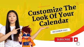 December 2023  Customize The Look Of Your Calendar [upl. by Johnston]