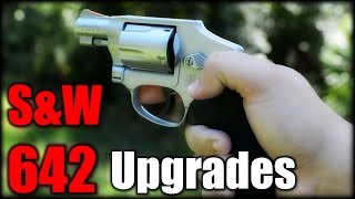 SampW 642 Airweight Revolver Upgrades [upl. by Hardwick784]