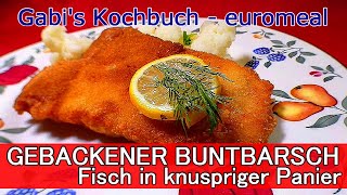 GEBACKENER BUNTBARSCH Fischfilet ohne Gräten in knuspriger Panier [upl. by Arawaj]