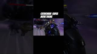 Catwoman Super Move Theme Redo [upl. by Madelene]