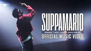 Suppamario  Munawar x Aniket Raturi x Karan Kanchan  Official Music Video [upl. by Aeiram221]