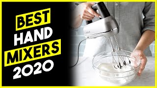 Best Hand Mixers in 2020 [upl. by Tung]