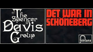 DET WAR IN SCHÖNEBERG  SPENCER DAVIS GROUP [upl. by Ariane]