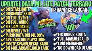 Data ML Lite Full Event 1Gb Terbaru Patch Suyou  ML Lite  Cara Mengatasi Lag amp Patah Patah [upl. by Ilojne786]