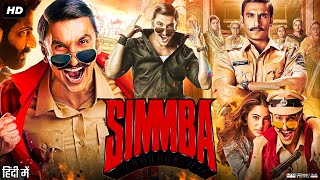 Simmba Full Movie  Ranveer Singh  Sara Ali Khan  Sonu Sood  Ajay Devgan  Review amp Facts HD [upl. by Etteneg]