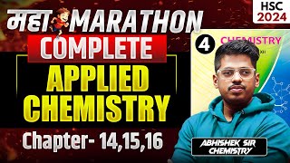 APPLIED CHEMISTRY MAHAMARATHON 141516 MAHAREVISION Class 12 BOARD EXAM 2024 Abhishek Sir ASC [upl. by Gilemette]