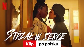 Strzał w serce Klip  Zwiastun po polsku  Netflix [upl. by Kiyoshi]