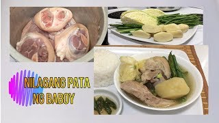 NILAGANG PATA NG BABOY Pigs Leg Soup [upl. by Nulubez]