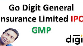 Go Digit General Insurance Limited IPO [upl. by Nairbo]