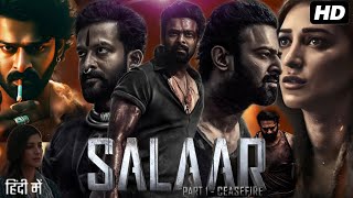 Salaar Full Movie In Hindi Dubbed  Prabhas  Shruti Haasan  Jagapathi Babu  Review amp Facts HD [upl. by Cherian]